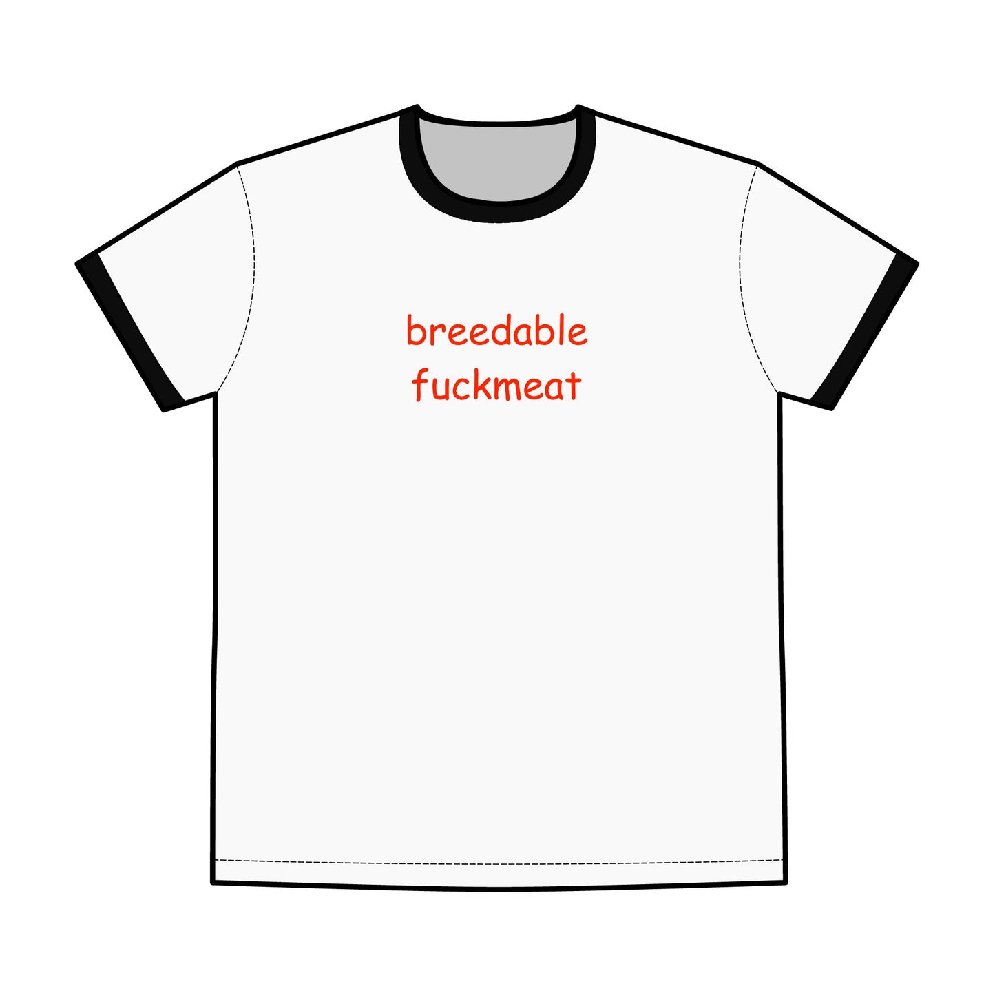 breedable fuckmeat ringer tee